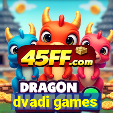 dvadi games